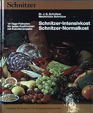 Bild des Verkufers fr Schnitzer-Intensivkost - Schnitzer-Normalkost zum Verkauf von books4less (Versandantiquariat Petra Gros GmbH & Co. KG)