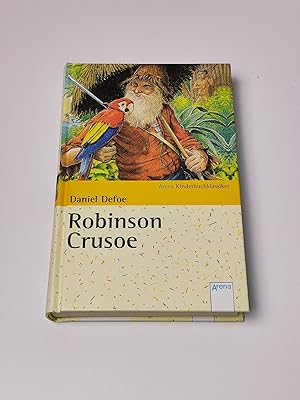 Robinson Crusoe - Daniel Defoe. Arena-Kinderbuchklassiker