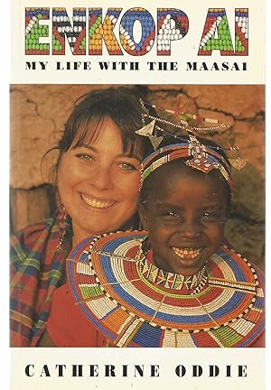 Seller image for Enkop Ai - my life with the Maasi for sale by Turn The Page Books