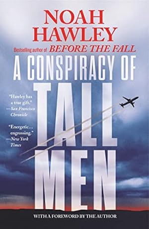 Seller image for A Conspiracy of Tall Men for sale by Reliant Bookstore