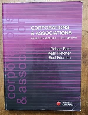 CORPORATIONS & ASSOCIATIONS: Cases & Materials: 10th Edition