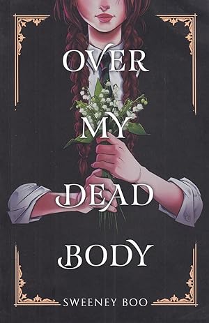 Imagen del vendedor de Over My Dead Body a la venta por Adventures Underground