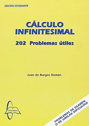 Bild des Verkufers fr Clculo infinitesimal 202 problemas tiles zum Verkauf von Imosver
