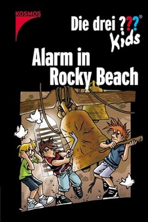 Seller image for Alarm in Rocky Beach : [Dreifachband]. erzhlt von Ulf Blanck. Mit Ill. von Stefanie Wegner / Die drei ??? Kids for sale by Antiquariat Buchhandel Daniel Viertel