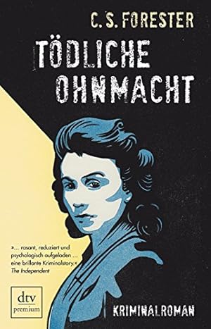 Image du vendeur pour Tdliche Ohnmacht: Kriminalroman mis en vente par Antiquariat Buchhandel Daniel Viertel