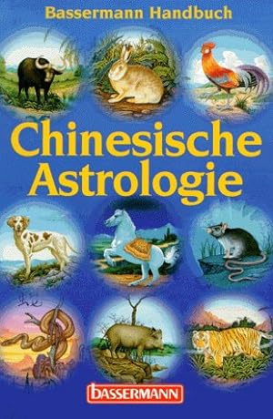 Seller image for Chinesische Astrologie for sale by Antiquariat Buchhandel Daniel Viertel