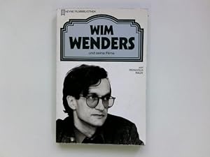 Seller image for Wim Wenders und seine Filme. von / Heyne-Bcher / 32 / Heyne-Filmbibliothek ; 144 for sale by Antiquariat Buchhandel Daniel Viertel