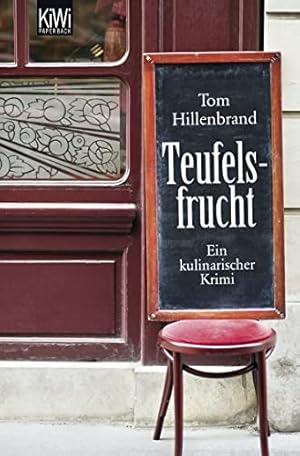 Bild des Verkufers fr Teufelsfrucht: Ein kulinarischer Krimi. Xavier Kieffer ermittelt (Die Xavier-Kieffer-Krimis, Band 1) zum Verkauf von Antiquariat Buchhandel Daniel Viertel