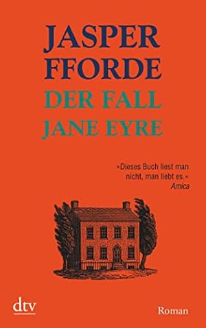 Bild des Verkufers fr Der Fall Jane Eyre: Roman (Die Thursday-Next-Reihe, Band 1) zum Verkauf von Antiquariat Buchhandel Daniel Viertel