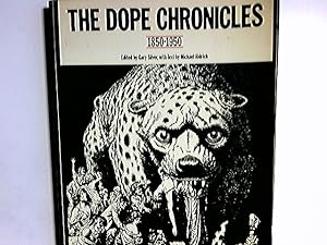 Seller image for The Dope Chronicles, 1850-1950 for sale by Antiquariat Buchhandel Daniel Viertel