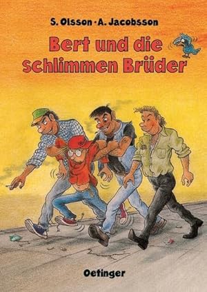 Seller image for Bert und die schlimmen Brder for sale by Antiquariat Buchhandel Daniel Viertel