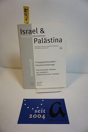 Seller image for Kriegsgesellschaften - Gesellschaftskriege - Psychosoziale Aspekte des israelisch-palstinensischen Konflikts. Sonderheft 66. for sale by AphorismA gGmbH