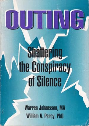 Seller image for Outing: Shattering the Conspiracy of Silence for sale by Goulds Book Arcade, Sydney
