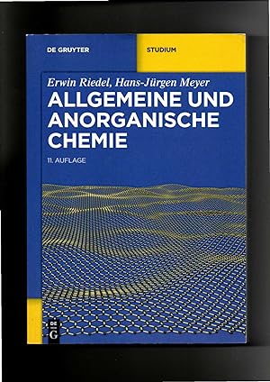 Erwin Riedel, Allgemeine und Anorganische Chemie / 11. Auflage