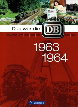 Das war die DB 1963 1964