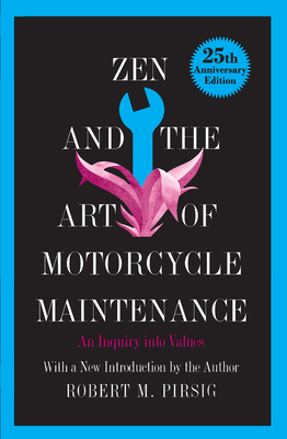 Bild des Verkufers fr Zen and the Art of Motorcycle Maintenance: An Inquiry Into Values (Hardback or Cased Book) zum Verkauf von BargainBookStores