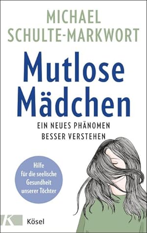 Immagine del venditore per Mutlose Mdchen venduto da BuchWeltWeit Ludwig Meier e.K.