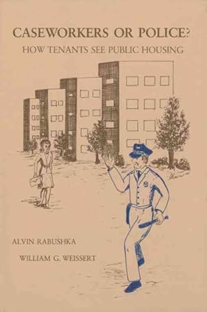 Imagen del vendedor de Caseworkers or Police? How Tenants See Public Housing a la venta por GreatBookPrices