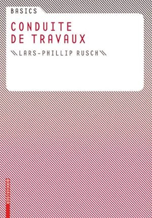Bild des Verkufers fr Basics Conduite De Travaux -Language: French zum Verkauf von GreatBookPrices
