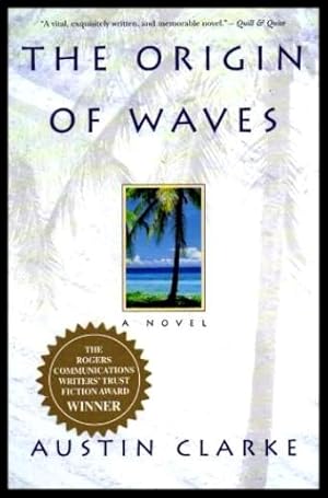 Image du vendeur pour THE ORIGIN OF WAVES - A Christmas Novel mis en vente par W. Fraser Sandercombe