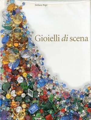Seller image for Gioielli di scena. for sale by LIBET - Libreria del Riacquisto