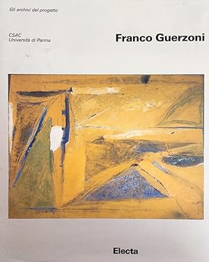 Seller image for FRANCO GUERZONI. OPERE DAL 1974 AL 1994 for sale by libreria minerva