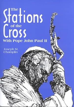 Immagine del venditore per Stations of the Cross With Pope John Paul II venduto da GreatBookPrices