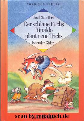 Der schlaue Fuchs Rinaldo plant neue Tricks