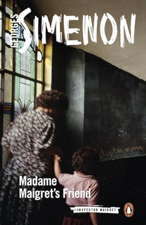 Seller image for Madame Maigret's Friend for sale by GreatBookPrices
