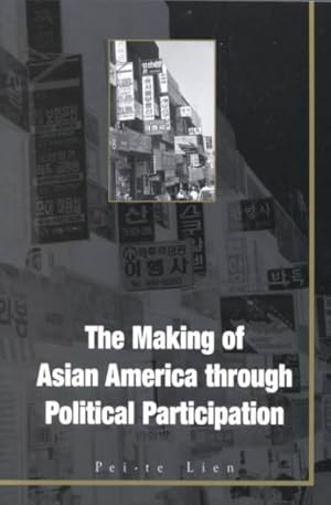 Immagine del venditore per Making of Asian America Through Political Participation venduto da GreatBookPrices