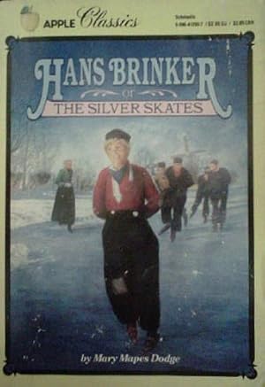 Image du vendeur pour Hans Brinker or the Silver Skates mis en vente par Redux Books