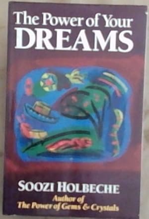 Seller image for The Power of Your Dreams for sale by Chapter 1