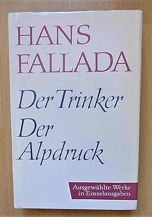 Image du vendeur pour Der Trinker. Der Alpdruck. mis en vente par Antiquariat Seidel & Richter