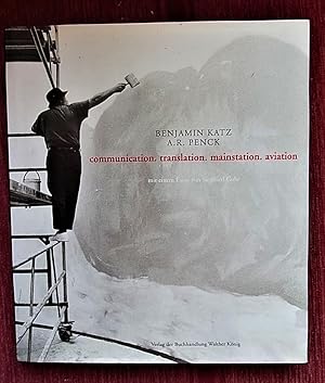 Image du vendeur pour Communication, Translation, Mainstation, Aviation. M. einem Essay v. Siegfried Gahr. mis en vente par Antiquariat Seidel & Richter