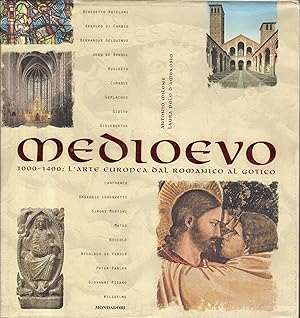 Seller image for Medioevo : 1000-1400: l'arte europea dal romanico al gotico for sale by Messinissa libri
