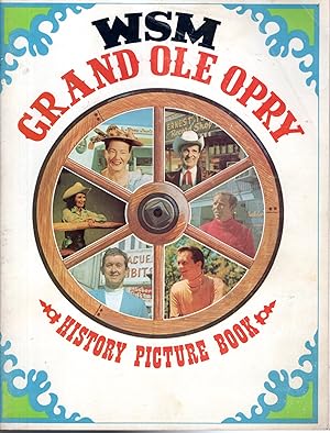 Seller image for WSM Grand Ole Opry - Official Opry History-Picture Book: Volume , No. 2 for sale by Dorley House Books, Inc.