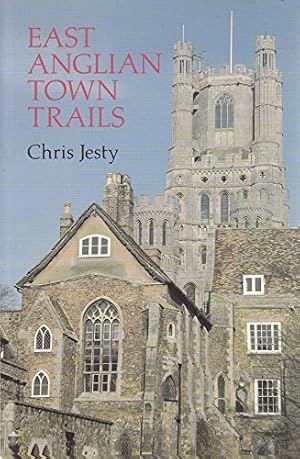 Imagen del vendedor de East Anglian Town Trails a la venta por Redux Books