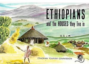 Ethiopians and the Houses they live in