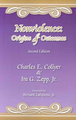 Bild des Verkufers fr Nonviolence : Origins & Outcomes zum Verkauf von GreatBookPrices