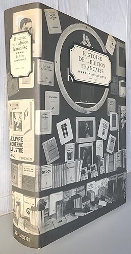 Image du vendeur pour Histoire de l'dition Franaise - Le Livre Concurrenc - Vol 4 mis en vente par Librairie Thot