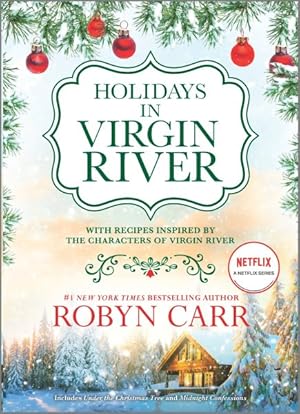 Immagine del venditore per Holidays in Virgin River : Under the Christmas Tree and Midnight Confessions venduto da GreatBookPrices