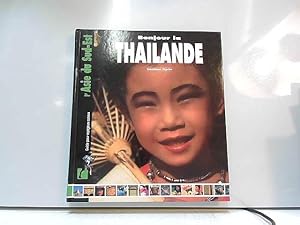 Bild des Verkufers fr bonjour La Thailande zum Verkauf von JLG_livres anciens et modernes