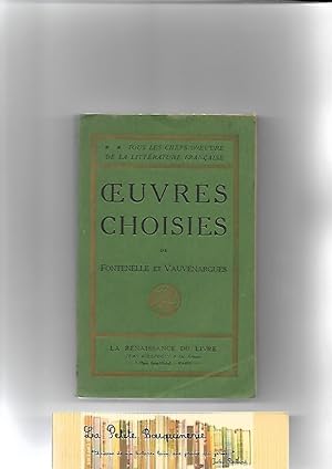 Seller image for Oeuvres choisies de Fontenelle et Vauvenargues for sale by La Petite Bouquinerie