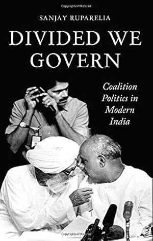 Bild des Verkufers fr Divided We Govern: Coalition Politics in Modern India zum Verkauf von WeBuyBooks