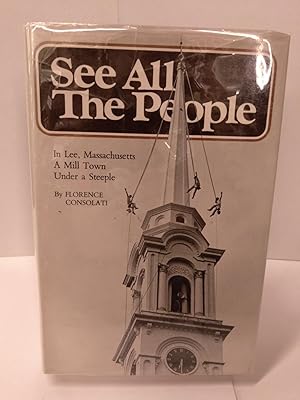 Image du vendeur pour See All the People: or, Life in Lee mis en vente par Chamblin Bookmine