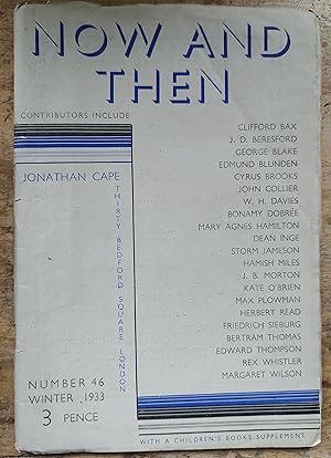 Imagen del vendedor de Now And Then A Periodical of Books & Authors Published Occasionally from Thirty Bedford Square By Jonathan Cape Ltd Winter 1933 Number 46 a la venta por Shore Books