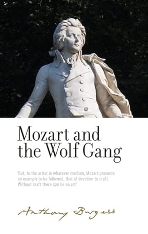 Image du vendeur pour Mozart and the Wolf Gang mis en vente par GreatBookPrices