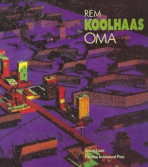 Image du vendeur pour OMA - Rem Koolhaas. Architecture 1970 - 1990. mis en vente par Antiquariat Lcke, Einzelunternehmung