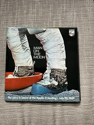 Man on the Moon - The Story in Sound of the Apollo 11 Landing - July 20 1969