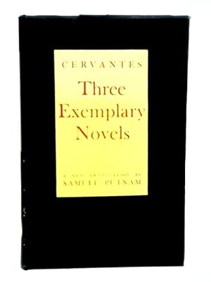 Seller image for Three Exemplary Novels for sale by World of Rare Books